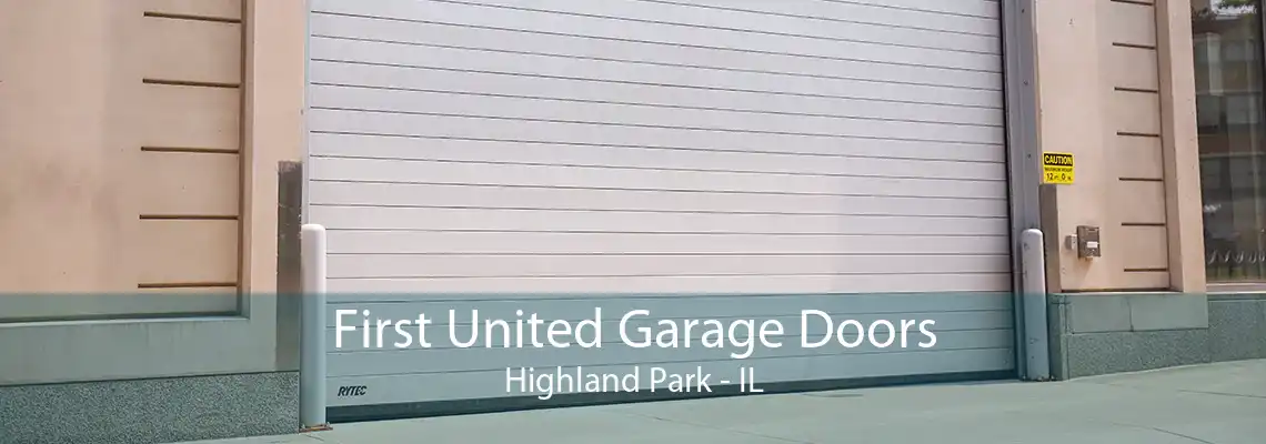 First United Garage Doors Highland Park - IL