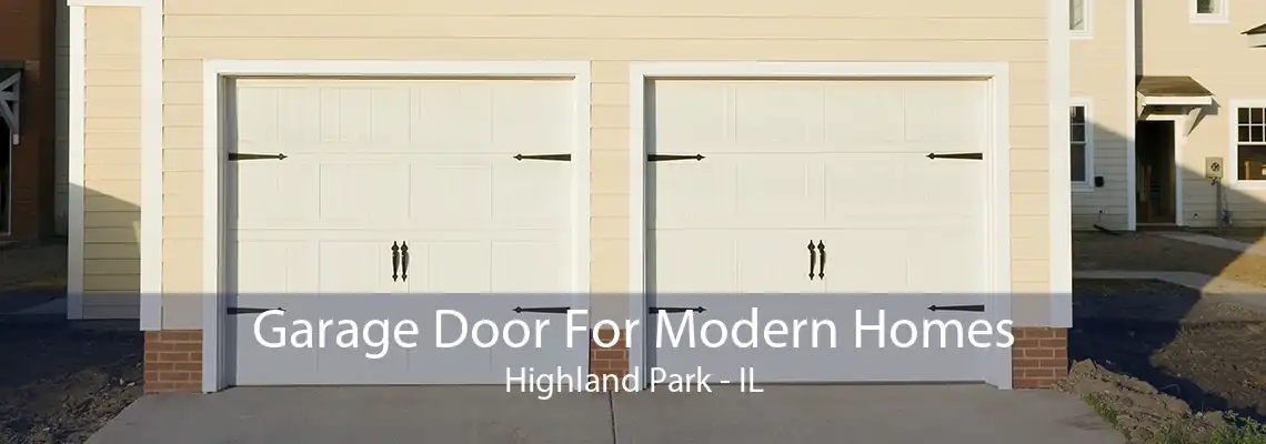 Garage Door For Modern Homes Highland Park - IL