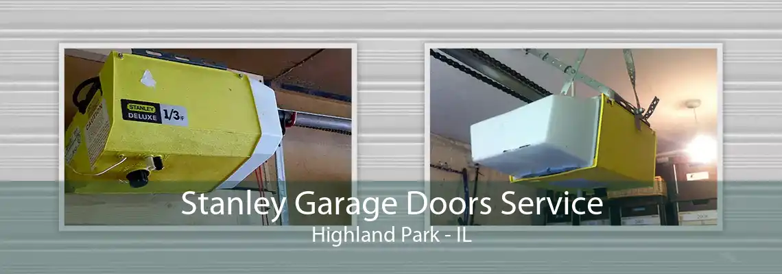 Stanley Garage Doors Service Highland Park - IL