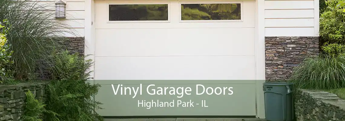 Vinyl Garage Doors Highland Park - IL