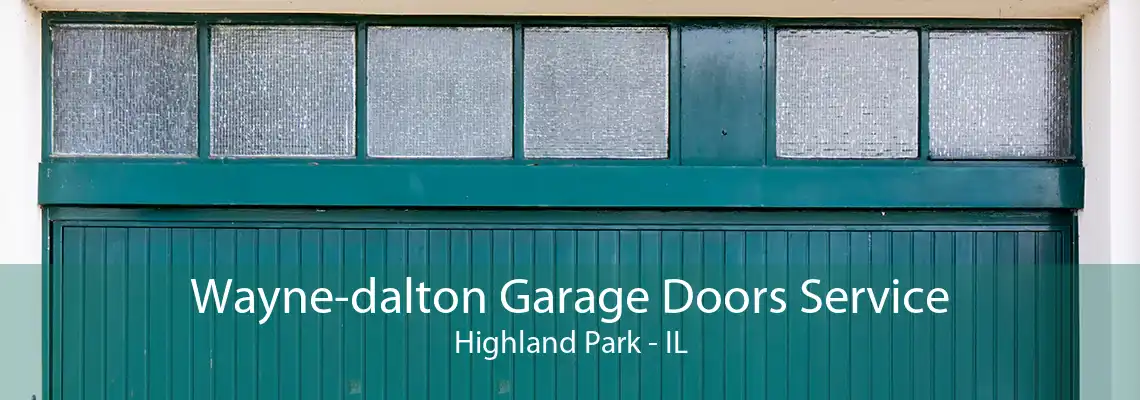 Wayne-dalton Garage Doors Service Highland Park - IL